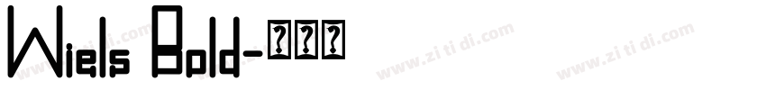 Wiels Bold字体转换
